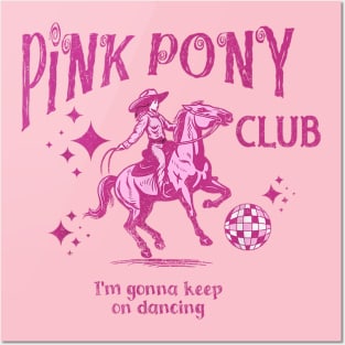 Pink Pony club funny Posters and Art